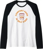 Maruchan Instant Lunch Comfort Food Is Self Care Ramen Cup Raglan Baseball Tee
