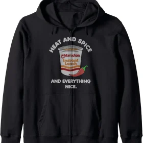 Maruchan Ramen Cup Heat And Spice Food Quote Zip Hoodie