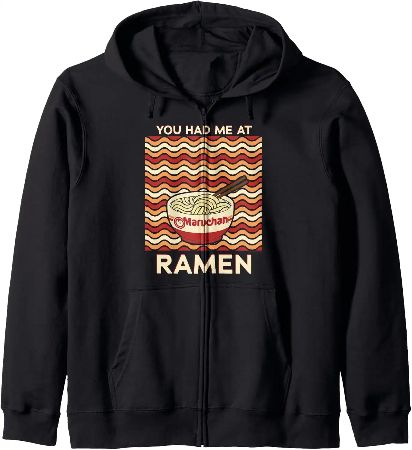 Maruchan You Had Me At Ramen Noodle Bowl Zip Hoodie