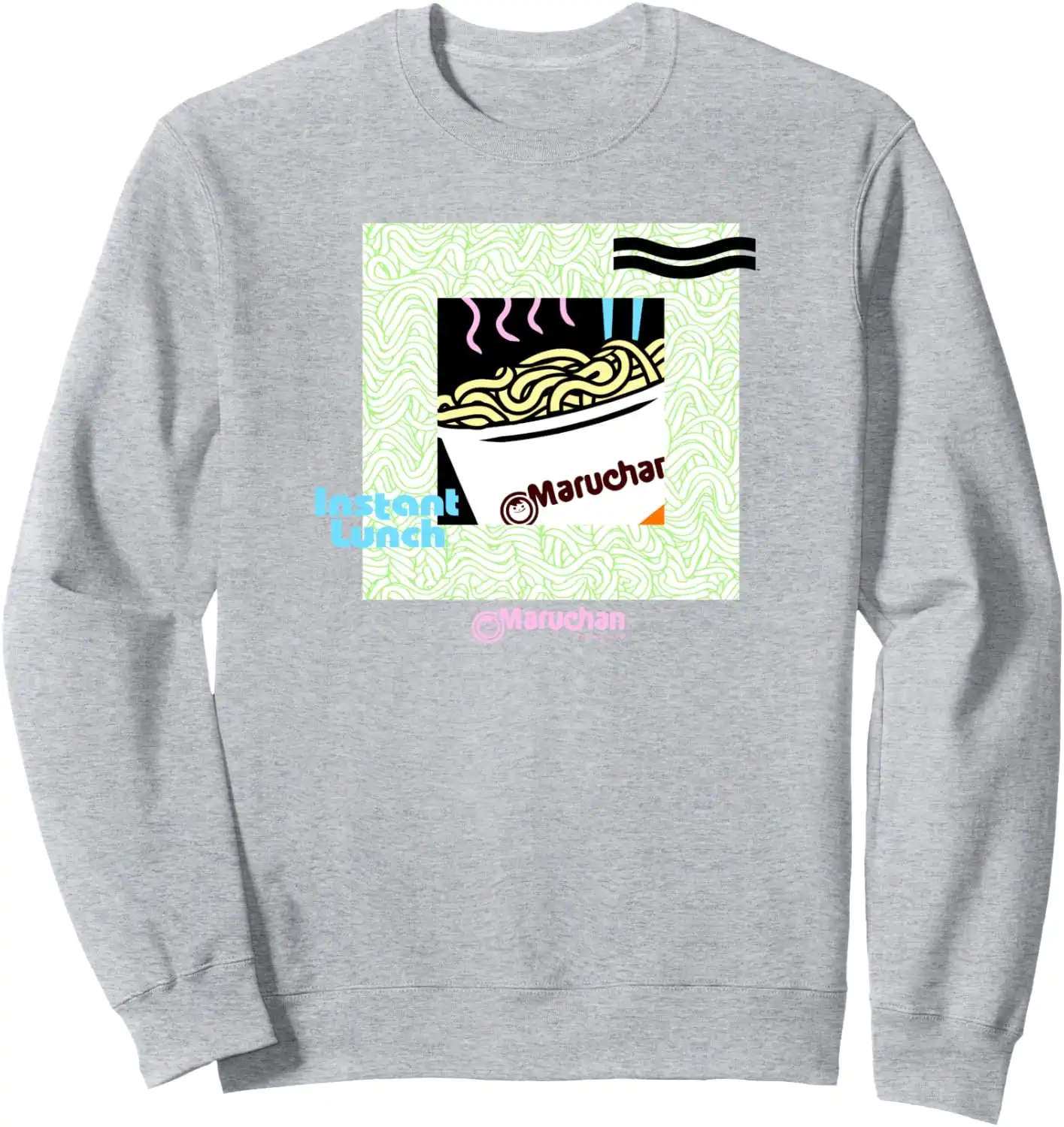 Maruchan Noodle Cup Instant Lunch Poster Sweatshirt